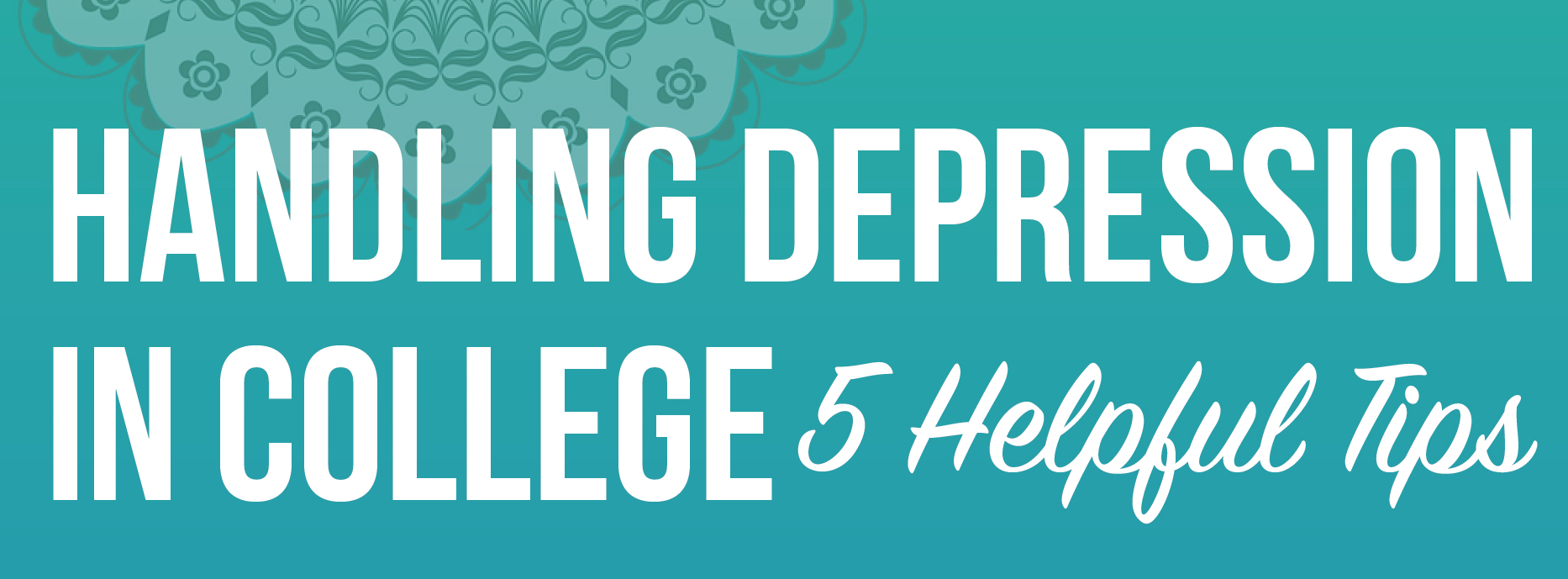 Handling Depression in College